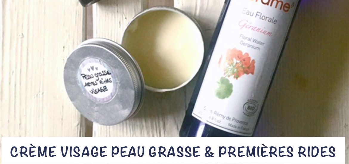 crème peau grasse & premières rides
